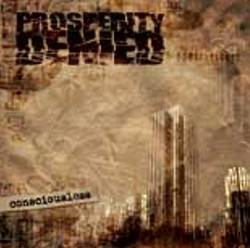 Prosperity Denied : Consciousless